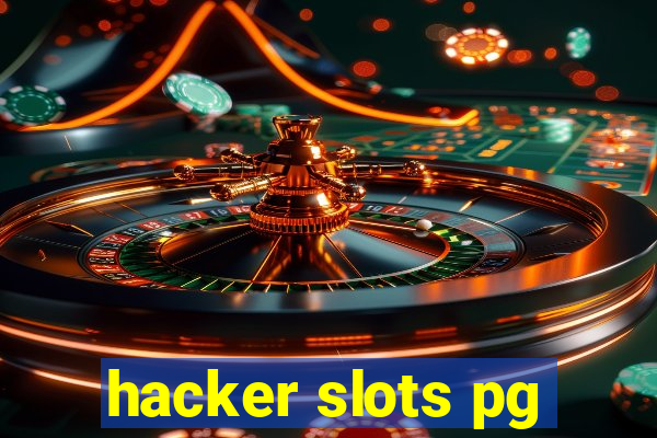 hacker slots pg
